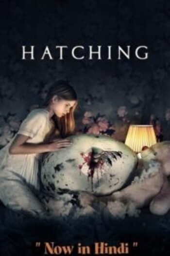 Hatching-2022-Hindi english 480p 720p