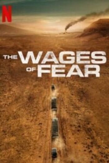 The-Wages-of-Fear-2024 hindi english 480p 720p